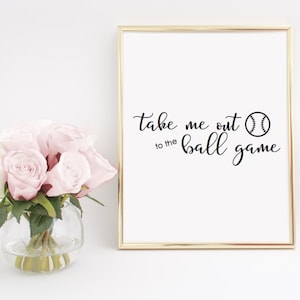Take Me Out to the Ball Game Baseball Decor Printable Wall Art INSTANT DOWNLOAD DIY - Great Gift