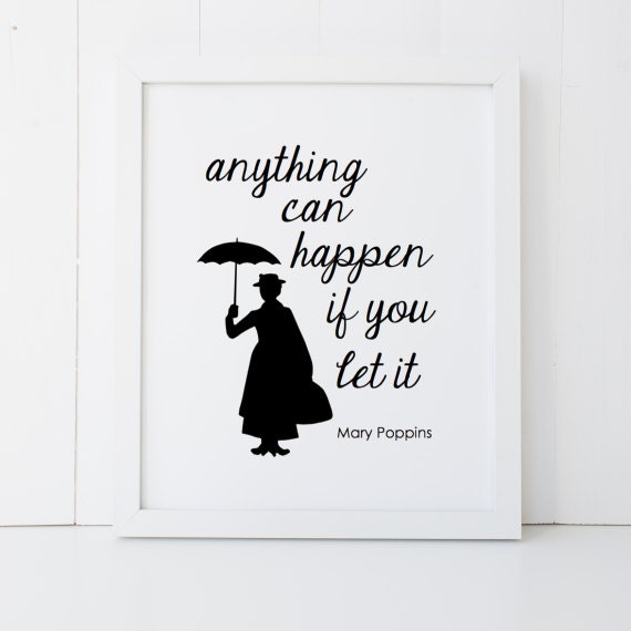 Mary Poppins Quote Disney Home Decor Printable Poster Wall Art Etsy