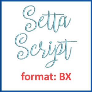 Setta script embroidery font formats BX