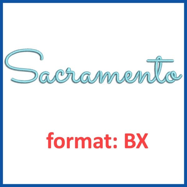 Sacramento embroidery font format BX