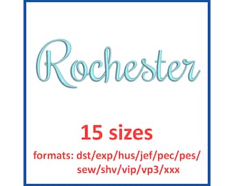 Machine embroidery fonts Rochester. 15 sizes. 11 formats.