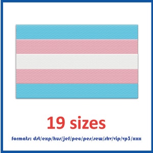 Machine Embroidery Designs Trans flag LGBT. Instant Download Digital Files. 19sizes and 11 formats