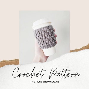 Crochet Cozy Pattern | The Alpine Cozy | Coffee Cozy Pattern | Cup Cozy Pattern | Mug Cozy Pattern | Easy Crochet Pattern | Quick Crochet