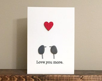 Pebble Art Card • Love You More • 5.5 x 4 • blank inside • handmade gift card • one of a kind • ready to ship