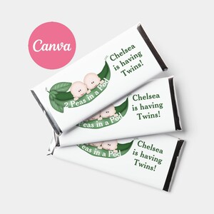 May include: Three white chocolate bar wrappers with the text "Chelsea is having Twins!" and an illustration of two babies in a pea pod. A pink circle with the word "Canva" is in the upper left corner.