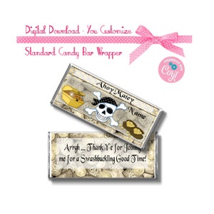 May include: Printable candy bar wrapper with a pirate theme. The wrapper features a skull and crossbones, a treasure chest, and gold coins. The text on the wrapper says "Ahoy Matey Name" and "Arrgh... Thank Ye for Joining me for a Swashbuckling Good Time!"