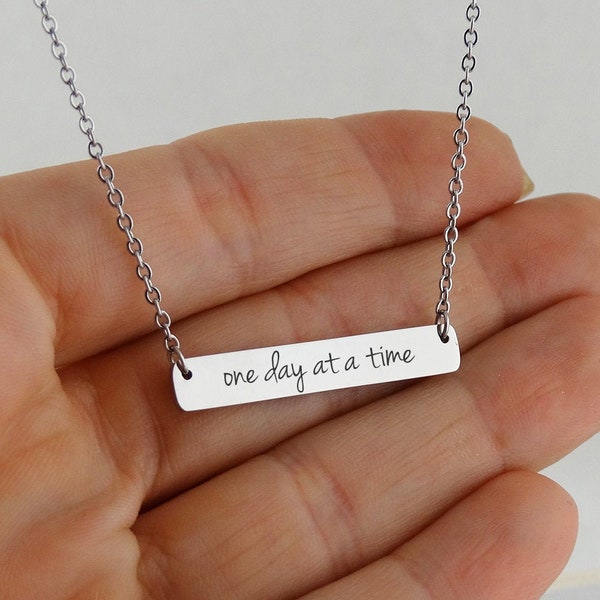 One Day At A Time Engraved Stainless Steel Bar Necklace, 18" Chain - Inspirational Motivational Laser Engraved