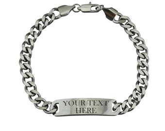 May include: A silver chain bracelet with a rectangular tag that says "YOUR TEXT HERE".