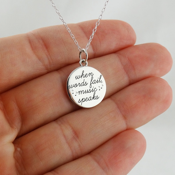 When Words Fail, Music Speaks Engraved Charm Necklace - 925 Sterling Silver -  Engraved Pendant Jewelry 18" Chain