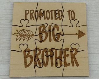 Promoted to Big Brother Puzzle Piece - Basswood Lasered Jigsaw Puzzle Pregnancy Announcement Sibling