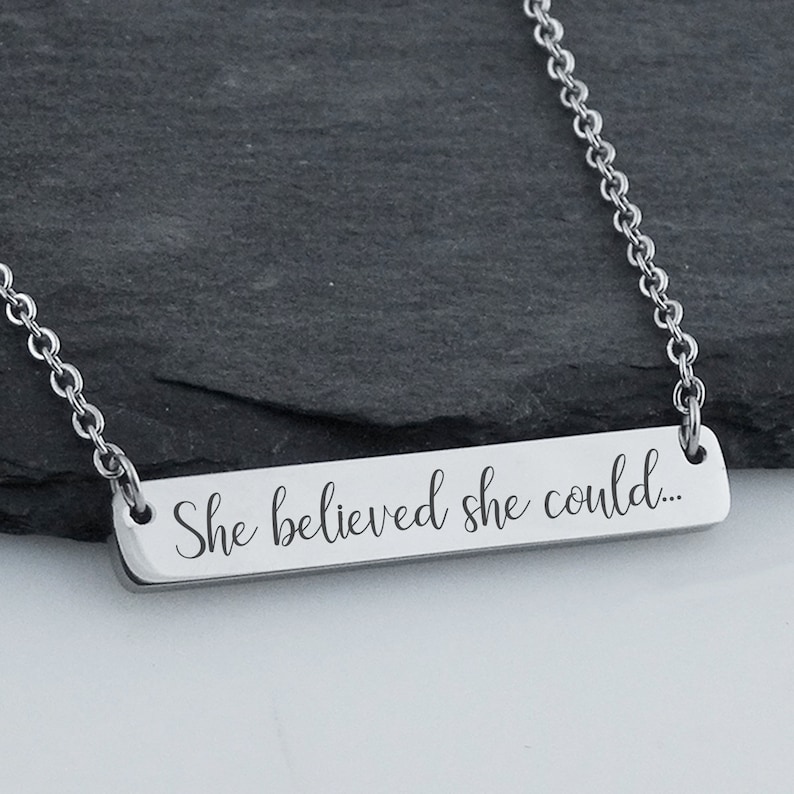 She Believed She Could...So She Did Double Sided Engraved Stainless Steel Bar Necklace 18 Chain