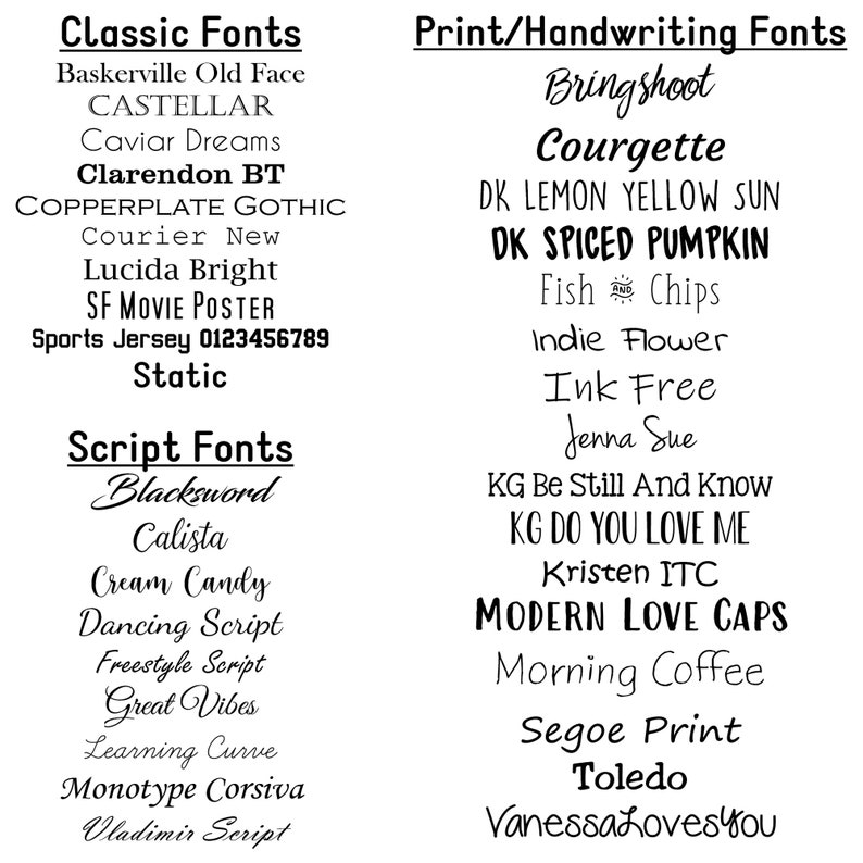 May include: A list of classic, script, and print/handwriting fonts. The fonts are listed in columns with the font name in black text.