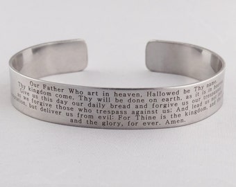 Lord's Prayer Cuff Bracelet - Stainless Steel Cuff - Scripture Lord's Prayer Writing Matthew 6:9