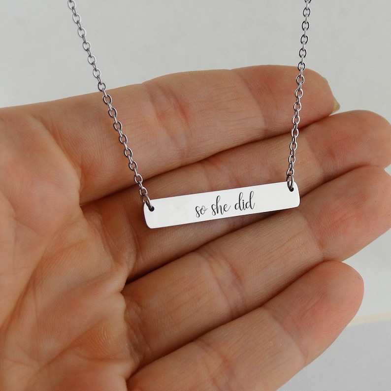 She Believed She Could...So She Did Double Sided Engraved Stainless Steel Bar Necklace 18 Chain