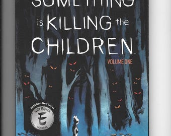 May include: Comic book cover for "Something is Killing the Children, Volume One." The cover features a dark, ominous scene with shadowy figures and glowing eyes. A figure stands with a sword, and two bicycles are in the foreground.