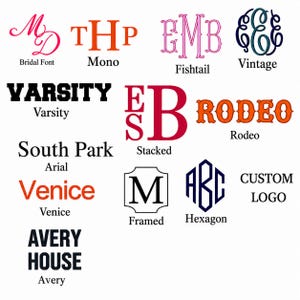 May include: A collection of various font styles and monogram designs. The image showcases different text styles, including "Bridal Font," "Mono," "Fishtail," "Vintage," "Varsity," "Stacked," "Rodeo," "Arial," "Venice," "Framed," "Hexagon," and "Custom Logo."