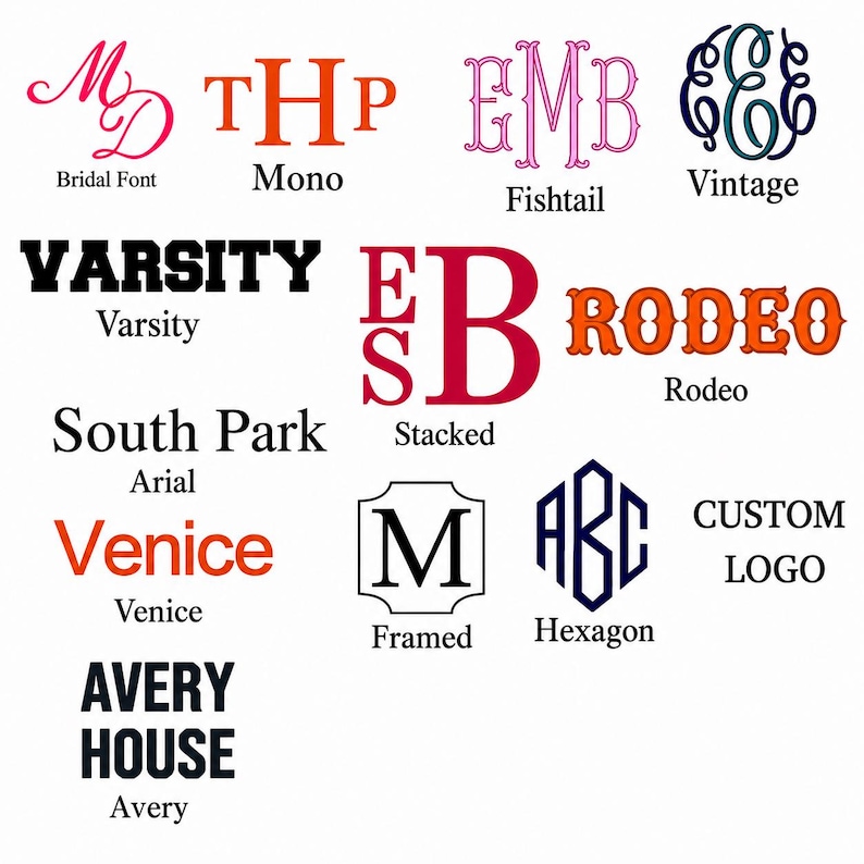 May include: A collection of various font styles and monogram designs. The image showcases different text styles, including "Bridal Font," "Mono," "Fishtail," "Vintage," "Varsity," "Stacked," "Rodeo," "Arial," "Venice," "Framed," "Hexagon," and "Custom Logo."