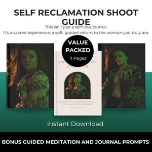 May include: The image showcases a book titled "SELF RECLAMATION SHOOT GUIDE" with the text "VALUE PACKED 11 Pages". The book cover features a woman in a floral print top. The words "Instant Download" and "BONUS GUIDED MEDITATION AND JOURNAL PROMPTS" are also visible.
