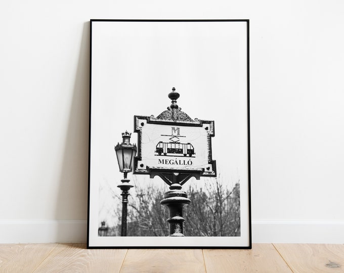 Budapest Metro Sign - Black and White Photography Print - Fine Art Photography - Print - Poster - Wall Art - Canvas - Framed - Budapest