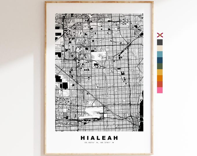 Hialeah Map Print - City Map Poster - Map Art - USA City Maps - Hialeah Print - Hialeah Poster - Minimalist City Map - Florida