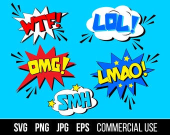 OMG, WTF, LOL Clip Art. Omg burst svg. Birthday eps. Commercial use. Birthday digital files for cutting machines and print