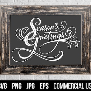 Season&#39;s Greetings Christmas SVG, EPS. Holiday Christmas Cut File. Commercial use, digital files for cutting machines