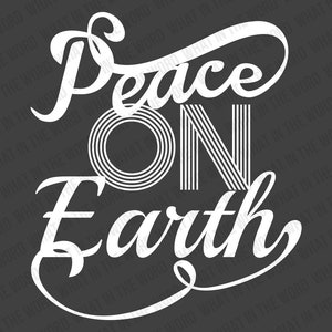 Peace On Earth Holiday Christmas SVG, EPS. Holiday Cut File. Commercial use, digital files for cutting machines and eps for print. image 2