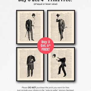 May include: Four black and white illustrations of men in vintage clothing, each with a different hat. The text "Buy 3 Get 4th Print Free!" is at the top of the image. The text "Buy 3 Get 4th FREE!" is in a red circle in the middle of the image. The text "Please DO NOT purchase the print you want for free. Just include your choice in the "note to seller" during checkout." is at the bottom of the image.