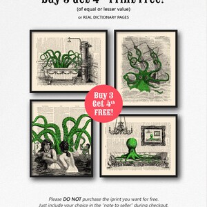 May include: Four framed prints of green octopus illustrations on a white background. The prints are framed with a black frame. The text "Buy 3 Get 4th Print Free!" is at the top of the image. The text "(of equal or lesser value) or REAL DICTIONARY PAGES" is below the first line of text. The text "Buy 3 Get 4th FREE!" is in a red circle in the middle of the image. The text "Please DO NOT purchase the iprint you want for free. Just include your choice in the "note to seller" during checkout." is at the bottom of the image.