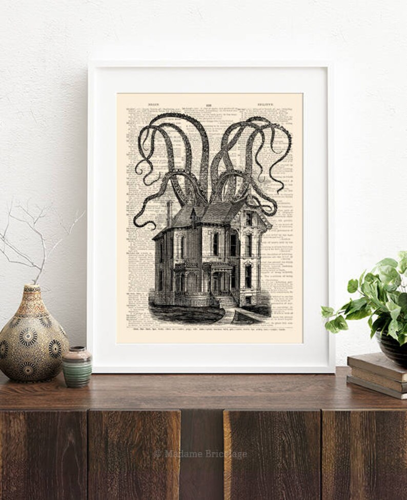 May include: Black and white illustration of a house with an octopus wrapped around it. The octopus's tentacles are reaching up and out, and the house is in the center of the image. The image is printed on a vintage book page.