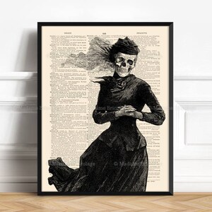 May include: Black and white illustration of a skeleton wearing a Victorian-era dress and hat. The image is printed on a vintage dictionary page with the words "Begin", "Bid", and "Believe" visible.