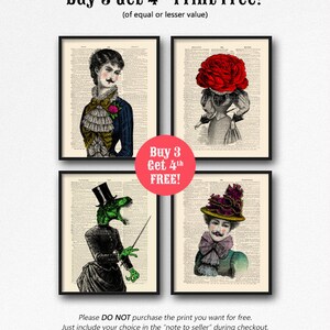 May include: Four framed prints with a vintage aesthetic. Each print features a person with a unique head, such as a rose or a dinosaur. The text "Buy 3 Get 4th FREE!" is displayed in red. The text "(of equal or lesser value)" is displayed in black. The text "Buy 3 Get 4th FREE!" is displayed in red. The text "Please DO NOT purchase the print you want for free. Just include your choice in the "note to seller" during checkout." is displayed in black.