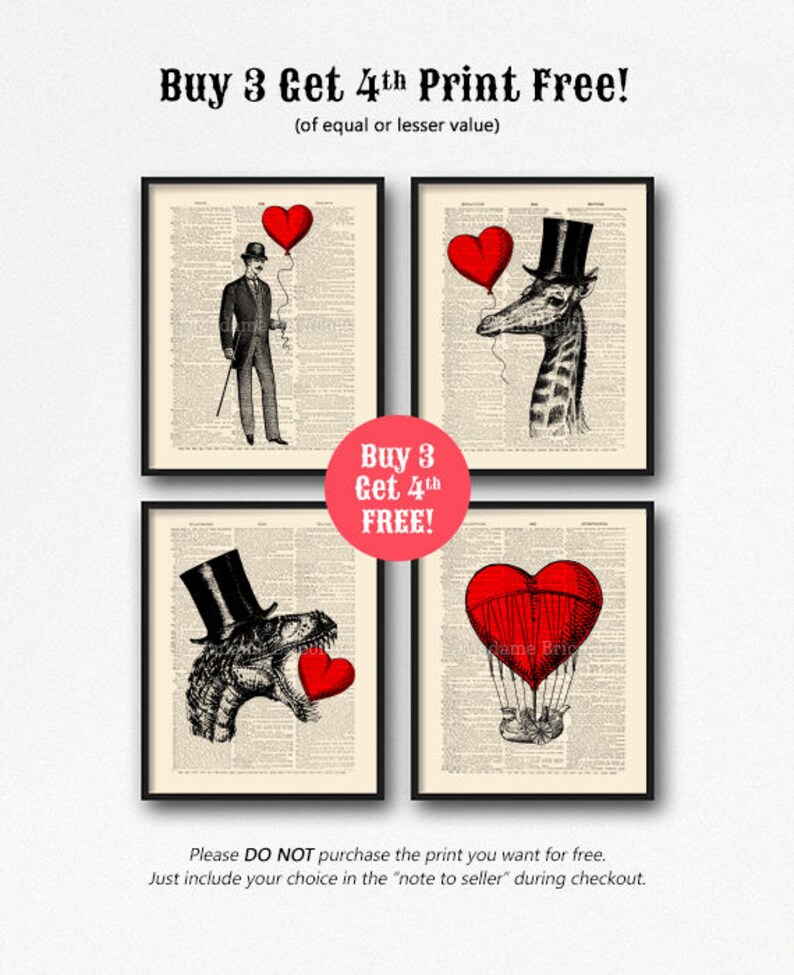 May include: Four framed prints with a vintage book page background. Each print features a different animal wearing a top hat and holding a red heart-shaped balloon. The text "Buy 3 Get 4th FREE!" is displayed in red on a white background.