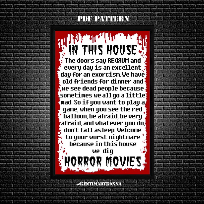 Horror Movies House Cross Stitch Pattern PDF In This House We Dig Horror Halloween Macabre Goth Geeky Nerdy Counted Chart KbK-097 image 5