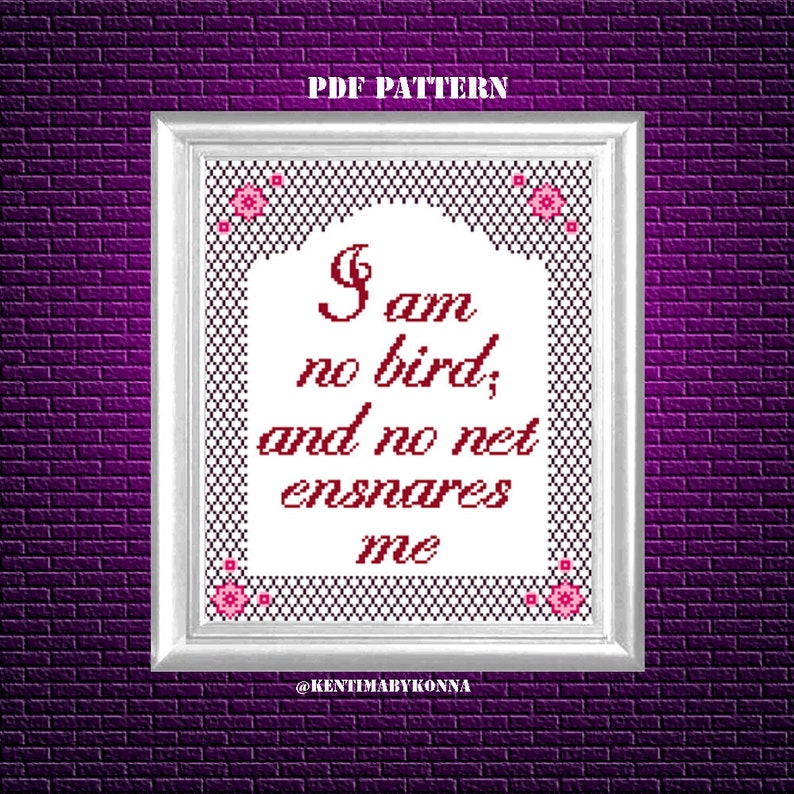 Jane Eyre quote Cross Stitch Pattern PDF I am no bird cross | Etsy