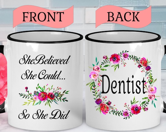 Dentist Mug Dentist Graduation Dentist Gift College Graduation Gift Graduation Mug Dentist Birthday Gift Dentist Graduation Gift Dental Mug