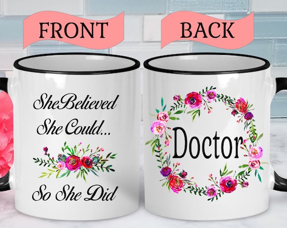 Doctor Mug Doctor Graduation Gift Coffee Mug for Doctor Medical Student Mug Doctor Coffee Mug Medical School Graduation Gift Med School Mug
