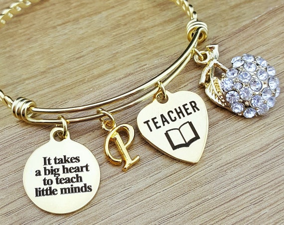 Gold Bangle Teacher Appreciation Gift Teacher Gifts Teacher Bracelet Personalized Teach Gift Gift for Teacher It Takes a Big Heart to Teach