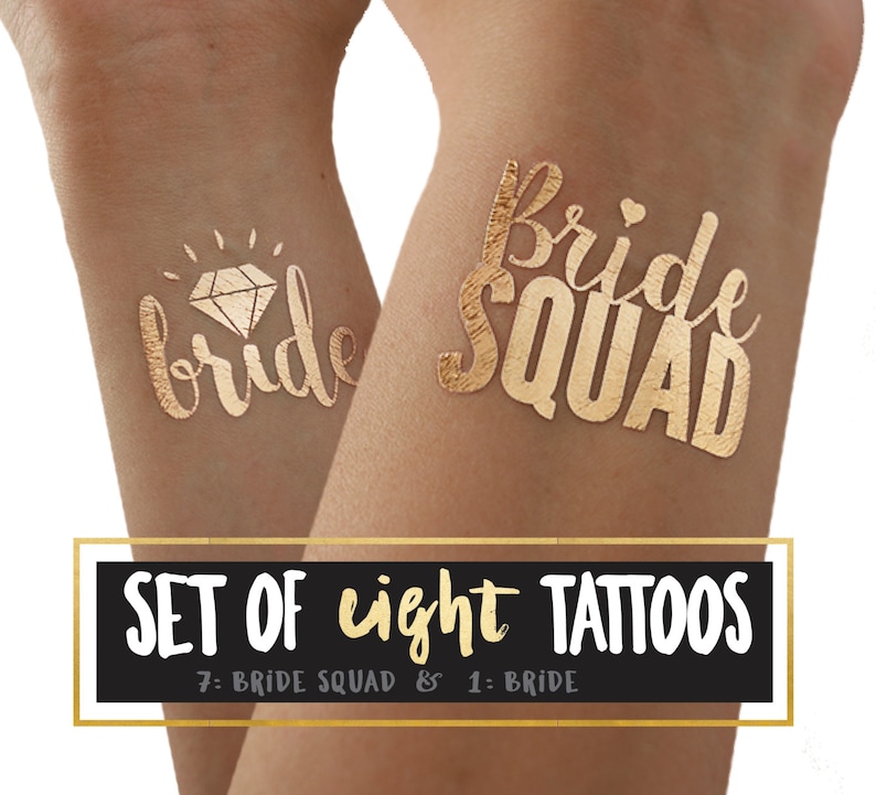 Bride Squad Tattoo Set von 8 Tats für Junggesellinnenparty / 7 plus 1 Braut / Henne Party / Gold Tattoo / temporäres Tattoo Bild 1