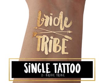 Single Bride Tribe Tattoo (Style B) in gold for your Bachelorette events