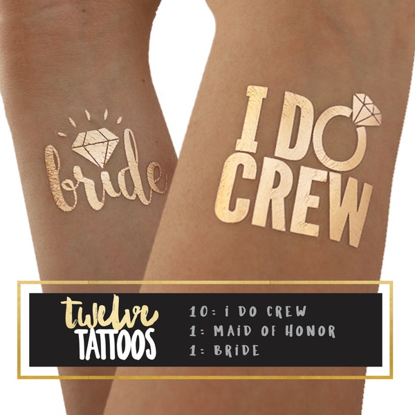 I Do Crew tattoo for bridal parties and hen dos / pack of 12 tattoos including MOH Maid of Honor / Matron of Honor / Party tats / attendants