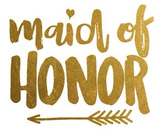 Single "MAID OF HONOR" metallic gold foil temporary tattoo / bachelorette flash tats / hen night