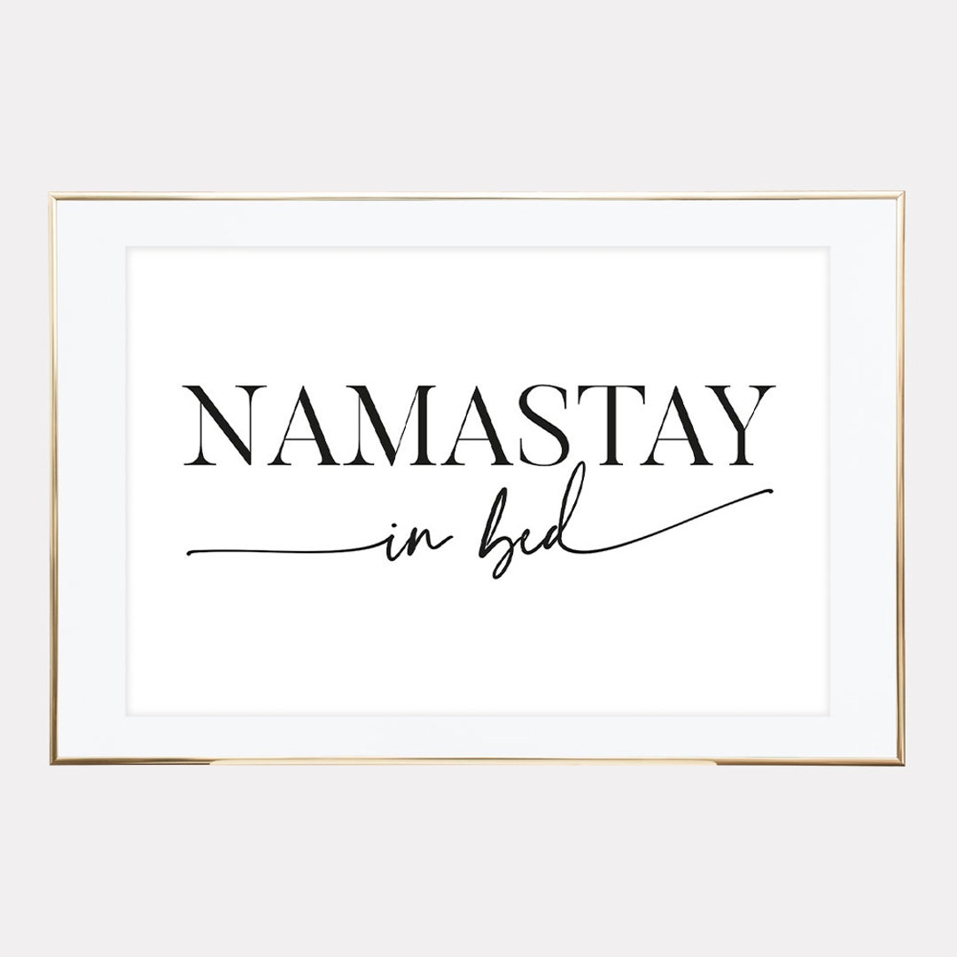 Namastay in Bed Printable, Namaste in Bed Print, Guest Room Decor, Yoga ...
