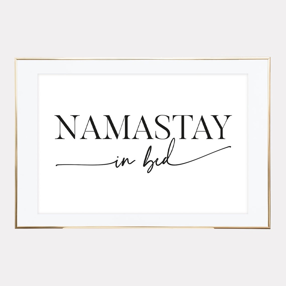 Namastay in Bed Printable Namaste in Bed Print Guest Room | Etsy