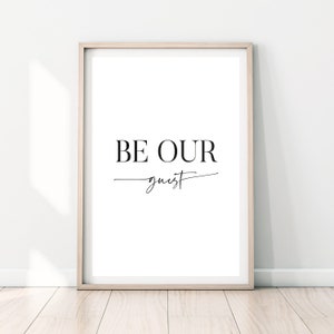 Be Our Guest Printable, Guest Room Decor, Guest Room Quote Print, Be ...