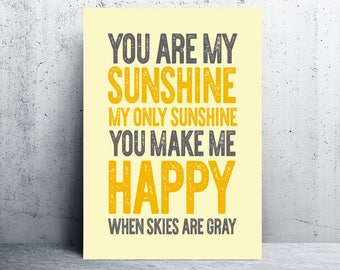 yellow gray wall art, you are my sunshine print, typography, digital art, printable quotes, printable, printable wall art, gray and yellow