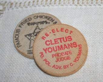 Vintage Wooden Nickle Promotional, Political Campaign Souvenir, Cletus Youmans Political Advertisement, Wooden Nickle