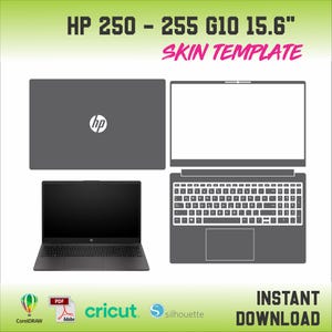 Puede incluir: Una plantilla de piel para portátil HP gris con el texto "HP 250 - 255 G10 15.6" SKIN TEMPLATE". La imagen muestra las vistas superior, teclado y portátil abierto. Incluye iconos para CorelDRAW, Adobe PDF, Cricut y Silhouette.
