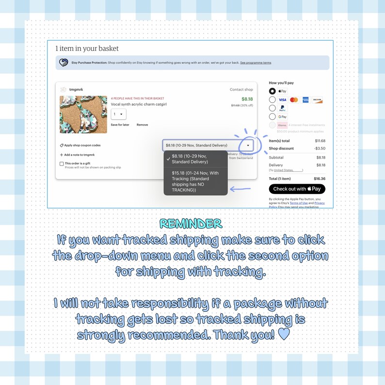 May include: A screenshot of an Etsy shop checkout page with a reminder to select tracked shipping. The reminder text reads: "If you want tracked shipping make sure to click the drop-down menu and click the second option for shipping with tracking. I will not take responsibility if a package without tracking gets lost so tracked shipping is strongly recommended. Thank you!"