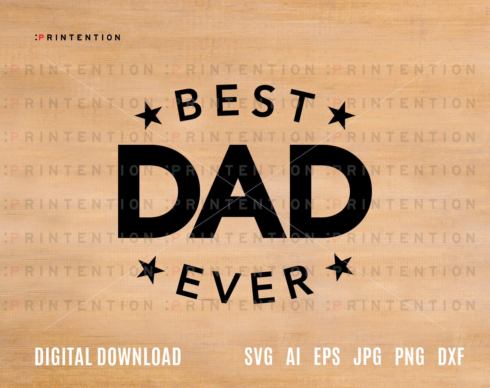 FATHERS DAY Svg Best Dad Ever Typography Cut File Diy Printable Crafts ...